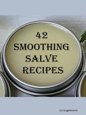 cover image of 42 Smoothing Salves Recipes